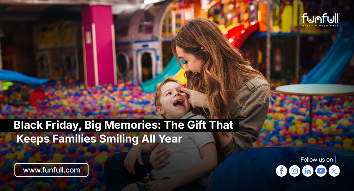 Black Friday, Big Memories: The Gift That Keeps Families Smiling All Year